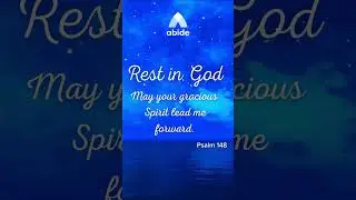Rest in God - Abide Sleep Meditation