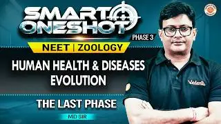 Human Health & Diseases & Evolution | One Shot Revision | Class 12 Biology | NEET 2026 | MD Sir