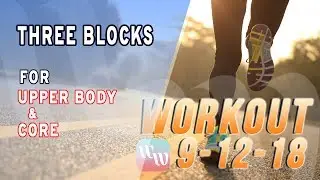 Workout 9-12-18