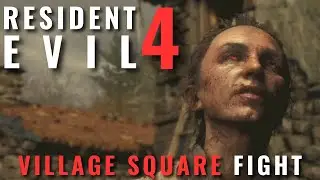 Resident Evil 4 Remake Demo - How to survive the Village Square fight in chapter 1?