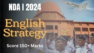 How To Score 150+ in NDA English | NDA English Preparation 2024 | NDA English Preparation