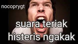 sound suara TERIAK histeris lucu