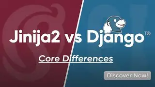 Jinja2 vs Django Templates - Core Differences. Discover Now!