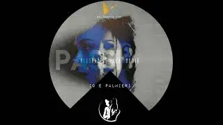 PASSI - Io e Palmieri (Deborah De Luca Remix)
