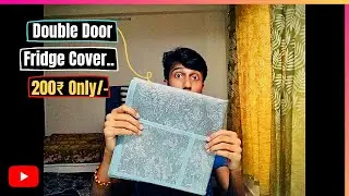 Double Door Fridge Cover @200 Is It Good Quality ? | HomeEssentials Ep: 01| Idea Sure
