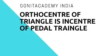 Orthocentre of a triangle is the incentre of the pedal Triangle