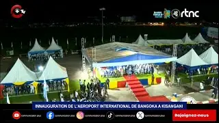 INNAUGURATION INTERNATIONAL DE BANGOKA A KISANGANI