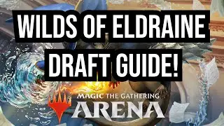 Wilds of Eldraine Draft Guide! | Limited Level-Ups |  Magic: The Gathering