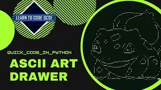 Quick Code in Python: Ascii Art Drawer, Pokemon Demo!