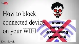 How to block any device on Wifi router