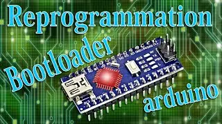 Arduino #53 How to reprogram the bootloader of an Arduino Nano or Chinese Arduino board.