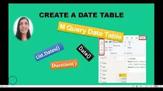 Data Model Design || How to create Date Table using M code in POWER QUERY EDITOR