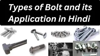 Different Types of Bolts aur Unke Applications | Bolt Types Explained