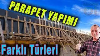 Parapet Yapımı farklı yönleri