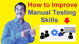 how to improve manual testing skills | testingshala | manual testing |   software testing