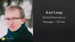 Madis Vasser and Karl Lomp (Futuruum VR)