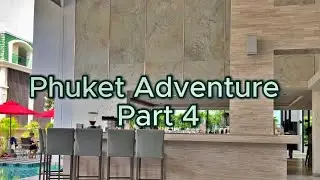 Phuket Adventure Part 4 🏝️✈️