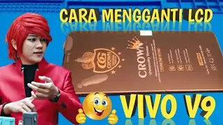 cara mengganti lcd vivo v9 terbaru 2022