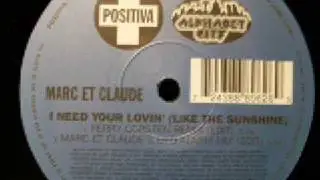 marc et claude-i need your lovin ferry corsten mix