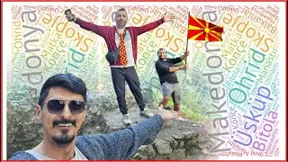 Makedonya Vlog Üsküp -  Matka - Ohrid -Manastır