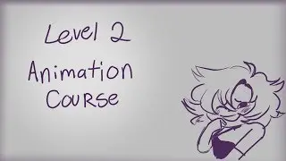 Online Animation Course Level 2