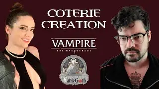 Coterie Creation || Vampire the Masquerade: 5th Edition
