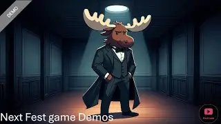 Next Fest: Game Demos, Checking out a few more!