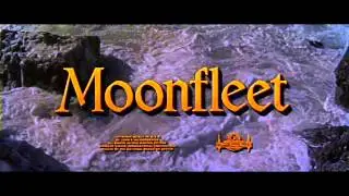 Moonfleet (1955) - Main Title - Miklos Rozsa
