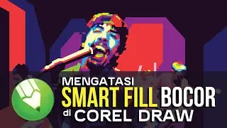 How to solve Smart Fill Tool leaks in Corel Draw