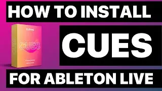How to Install CUES for Ableton Live