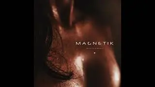 Magnetik - Scent Of A Woman