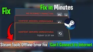 How To Fix Steam Tools No Internet Connection on PC (Working Fix) ✅