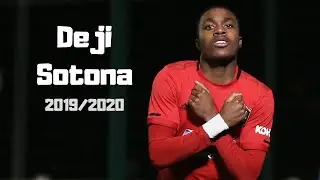 Deji Sotona - 2019/2020