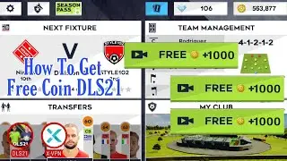 Dream League Soccer 2021 - Hướng Dẫn Xem Quảng Cáo Không Giới Hạn Bằng VPN