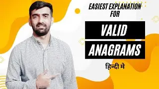 Valid Anagram | Coding Problem | LeetCode - 242
