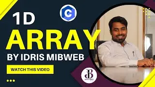 Array in C - One Dimensional  Declaration & Insertion of Element in Array by idris mibweb