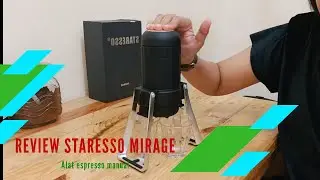 Review Staresso Mirage - Alat Espresso Manual