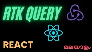 RTK Query | React | Malayalam