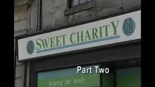 Sweet Charity - Part 2
