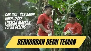Koko Ngamuk ke Cak Sarip| Cak Ukil, Cak Sarip, lukman Maesan, Topan Celeng, Koko Jesse