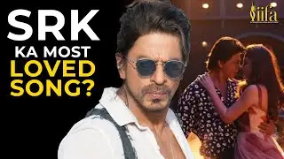 Konsa hai SRK ka most loved song?  | IIFA AWARDS