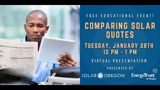Comparing Solar Quotes - (recording 1/28/2025)