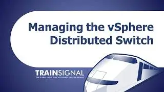 Managing vSphere Distributed Switch in vmare vSphere