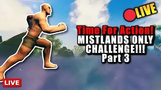 TODAY WE SMASH!!! Valheim Mistlands Only Challenge (Part 3)
