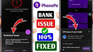Phonepe Technical Issue Problem 2025 | Phonepe Upi Issue At Your Bank | Phonepe Payment Problem Fix