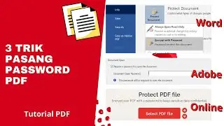 3 Trik! Cara Membuat File PDF dengan Password