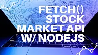 Fetch Stock Market API with Node - BocaJS - Lunch & Learn