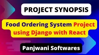 Project Synopsis - Food Ordering System using Django with React JS