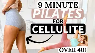 Daily 9 Minute Routine for CELLULITE - Pilates Leg Series Over 40