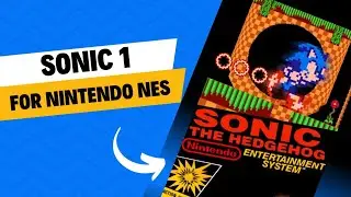 Sonic The Hedgehog For Nintendo Nes - Part 1